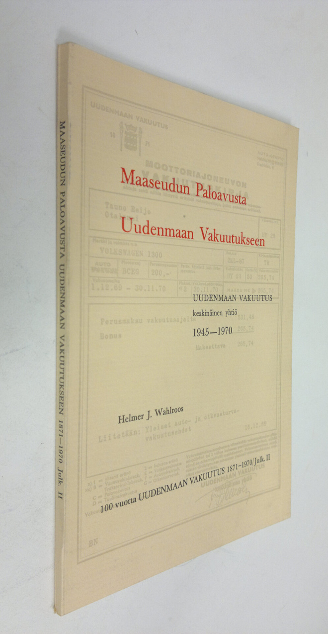 Helmer J. Wahlroos : Maaseudun paloavusta Uudenmaan vakuu...