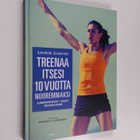 Shirin Djavidi : Treenaa itsesi 10 vuotta nuoremmaksi : e... - pikkukuva 1