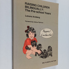 Lenore Arnberg : Raising children bilingually : the pre-s... - pikkukuva 1