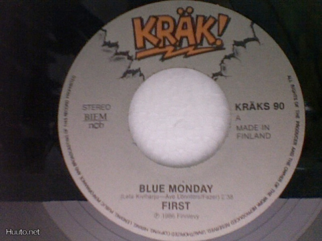 FIRST  ::  BLUE MONDAY / GIRL ON THE RUN  ::  VINYYLI  7"