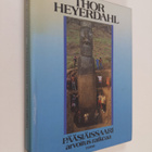 Thor Heyerdahl : Pääsiäissaari : arvoitus ratkeaa - pikkukuva 1