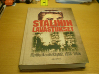Antero Uitto - Ossi Kemppinen: Stalinin lavastukset - Näytös