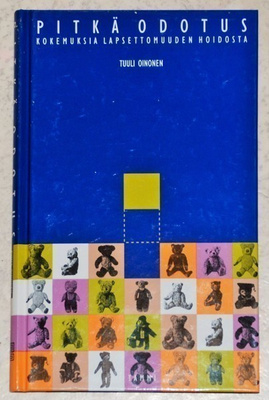 Tuuli Oinonen: PITKÄ ODOTUS (Tammi 1998, 1.p)