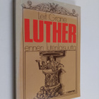Leif Grane : Luther ennen luterilaisuutta : Martti Luther... - pikkukuva 1