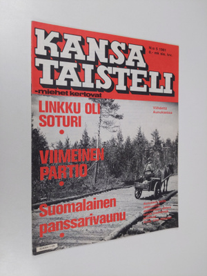 Kansa taisteli - Miehet kertovat 5/1981 : kuvauksia soti...