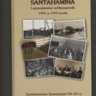 Santahamina:lapsuutemme sotilassaarella 1940 ja, sid,K4 - pikkukuva 1