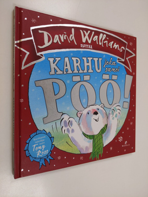 David Walliams : Karhu joka sanoi pöö!