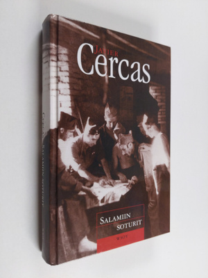 Javier Cercas : Salamiin soturit