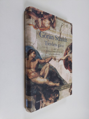 Göran Schildt : Tvivlets gåva