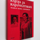 Margit Borg-Sundman : Rajoja ja rajanylityksiä - pikkukuva 1