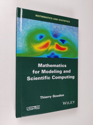 Thierry Goudon : Mathematics For Modeling