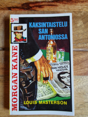 Morgan Kane 57. Kaksintaistelu San Antoniossa