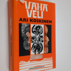 Ari Koskinen : Vähä veli - pikkukuva 1