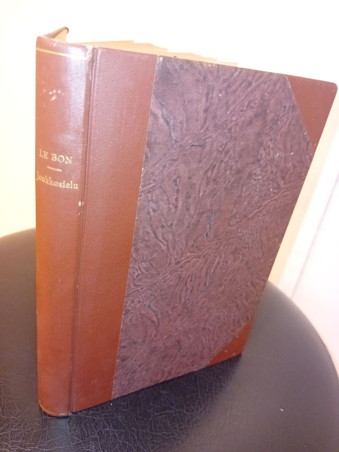 Gustave Le Bon : Joukkosielu ( SIS POSTIKULU )