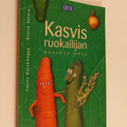 Riitta Tainio ym. : Kasvisruokailijan ravinto-opas - pikkukuva 1