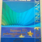 5 euro. Suomen EU-puheenjohtajuus 2006 - pikkukuva 1