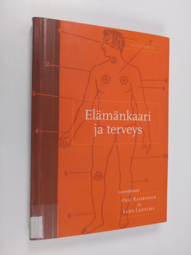 Ossi ym. (toim.) Rahkonen : Elämänkaari ja terveys