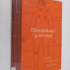 Ossi ym. (toim.) Rahkonen : Elämänkaari ja terveys - pikkukuva 1
