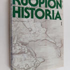 Pekka Lappalainen : Kuopion historia 1 : Kuopion kaupungi... - pikkukuva 1