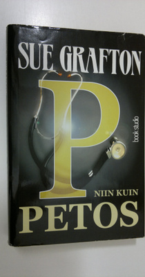 Sue Grafton : P niin kuin petos