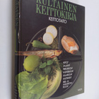 Aila ym. Pakarinen : Kultainen keittokirja 1 - pikkukuva 1