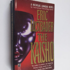 Eric Lustbader : The kaisho : a Nicholas Linnear novel - pikkukuva 1