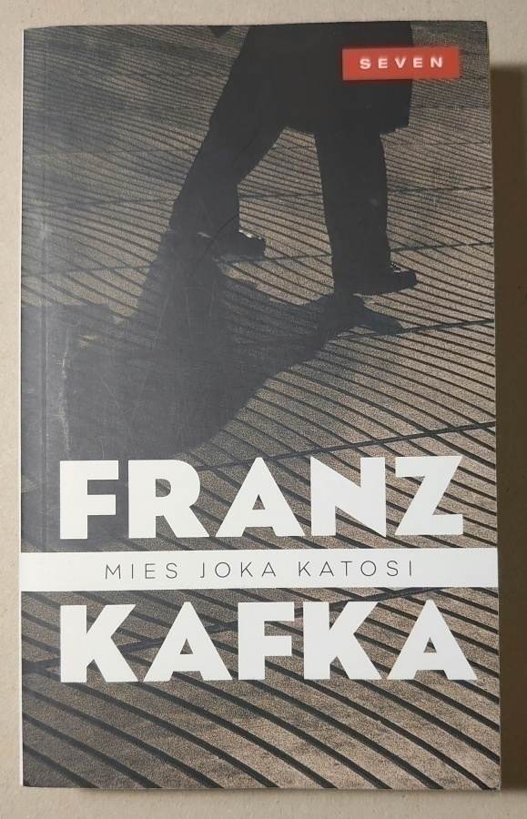 Franz Kafka - Mies Joka Katosi