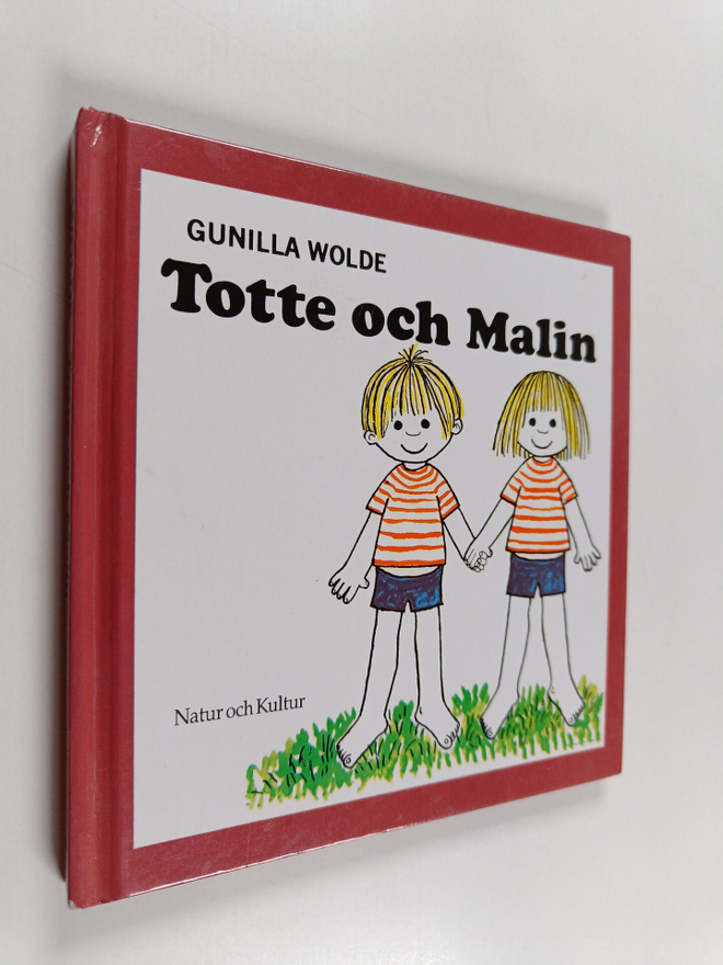 Gunilla Wolde : Totte och Malin