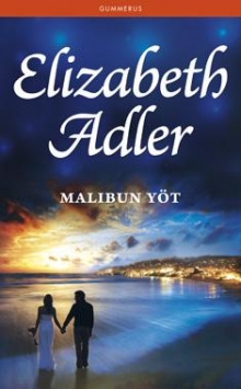 Elizabeth Adler - Malibun yöt