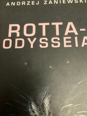 ANDRZEJ ZANIEWSKI: ROTTAODYSSEIA