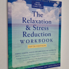 Martha Davis : The relaxation & stress reduction : workbook - pikkukuva 1