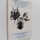 Suomen kennelliiton 100-vuotisjuhlanäyttely : Helsingin m... - pikkukuva 1