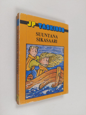 J.P. Taskinen : Suuntana Sikasaari