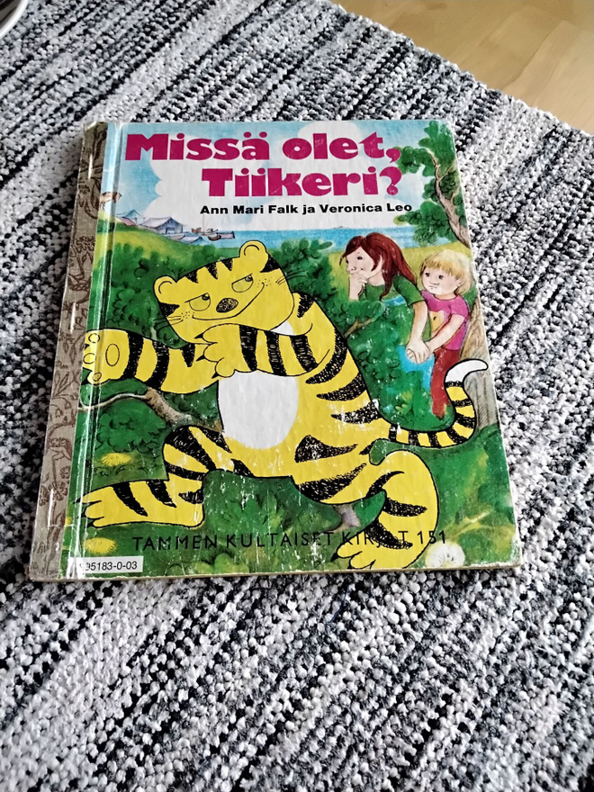 Tammen kultaiset kirjat Missä olet Tiiikeri?