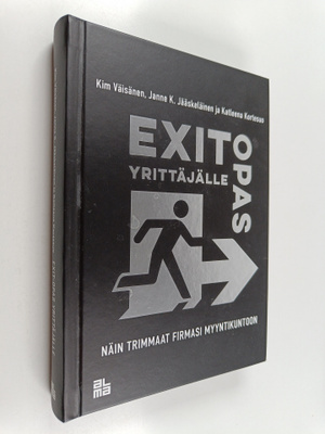 Katleena Kortesuo ym. : Exit-opas yrittäjälle