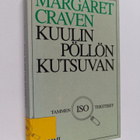 Margaret Craven : Kuulin pöllön kutsuvan (isotekstinen) - pikkukuva 1