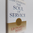 Leonard L. Berry : Discovering the soul of service : Nine... - pikkukuva 1