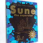 Sören Olsson : Sune the superstar - pikkukuva 1