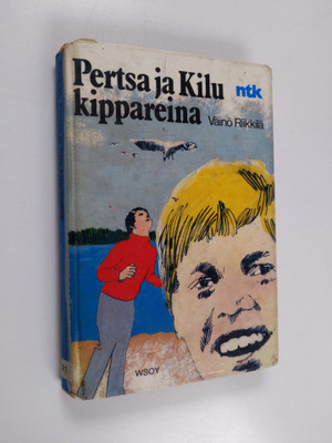 Väinö Riikkilä : Pertsa ja Kilu kippareina