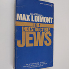 Max I. Dimont : Indestructible Jews - pikkukuva 1