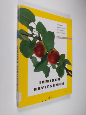 Berit Haglund : Ihmisen ravitsemus