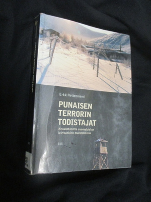 VETTENNIEMI ERKKI - punaisen terrorin todistajat