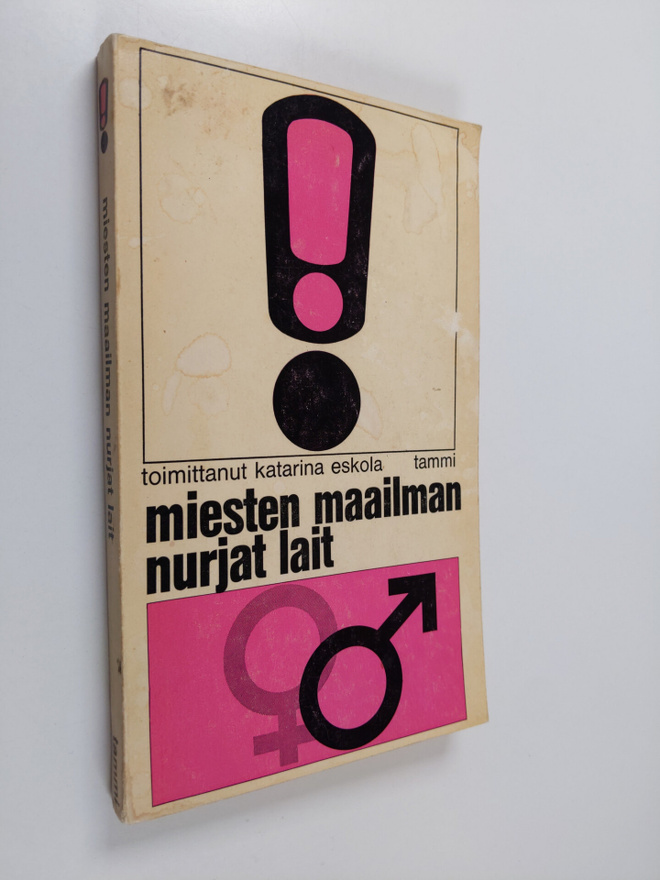 Katarina (Toim.) Eskola : Miesten maailman nurjat lait