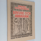 Rafael Gyllenberg : Sinuhe och Abraham : Patriarkernas vä... - pikkukuva 1