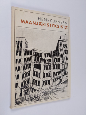 Henry Jensen : Maanjäristyksistä