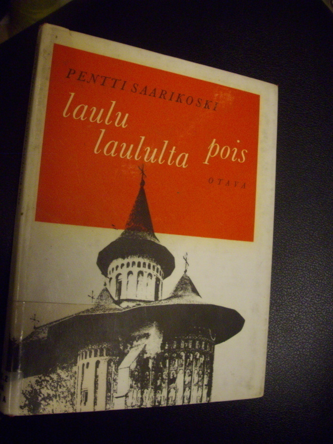 Pentti Saarikoski: Laulu laululta pois (Sis.postikulut)