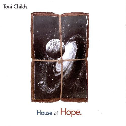 Toni Childs – House Of Hope CD