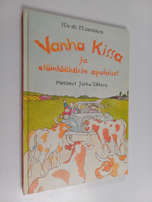 Kirsti Manninen : Vanha Kissa ja eläinlääkärin apulaiset