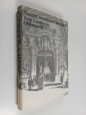 I. A. Gontsarov : Oblomov 2