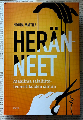 Noora Mattila - Heränneet: Maailma salaliittoteoreetikoiden